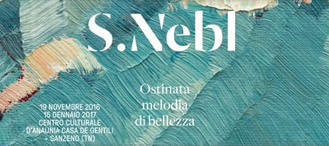 Silvano Nebl – Ostinata Melodia di bellezza